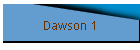 Dawson 1