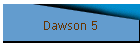Dawson 5